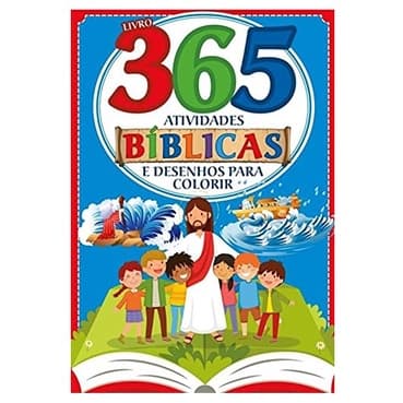 365 ATIVIDADES BÍBLICAS E DESENHOS PARA COLORIR - Livro novo