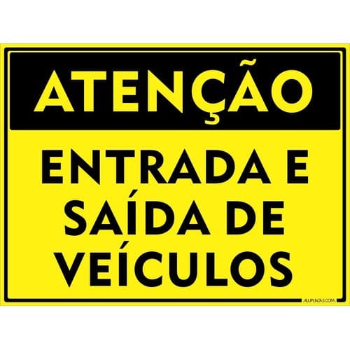 Placa Atenção Entrada E Saída De Veículos 30x20cm Alumínio
