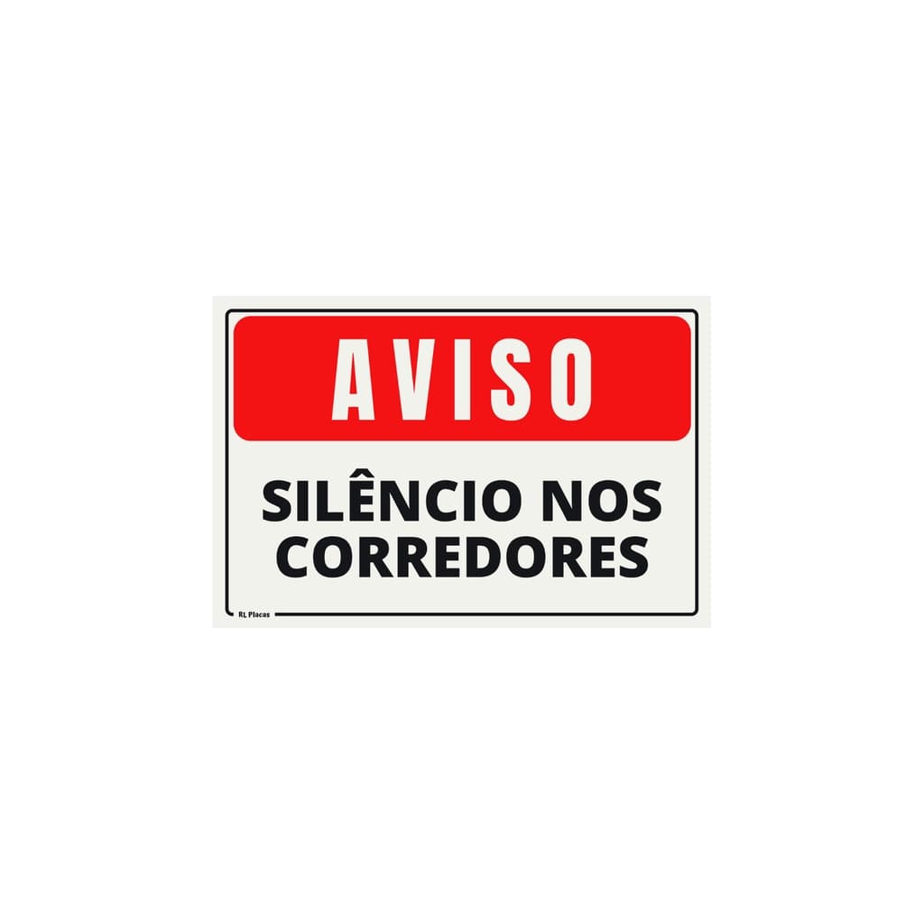 Placa Sinalização Aviso Silêncio Nos Corredores - Escrita - Vermelha 20x15 Cm