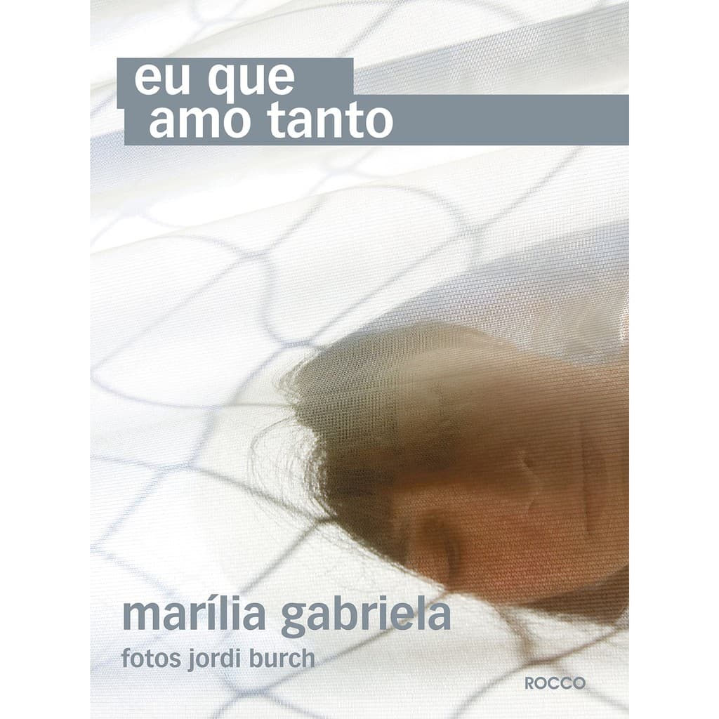 Livro Eu que amo tanto 2009 Edição Português  por Marília Gabriela (Autor)