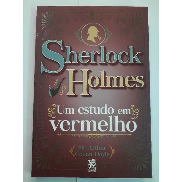 SHERLOCK HOLMES - UM ESTUDO EM VERMELHO - Arthur Conan Doyle