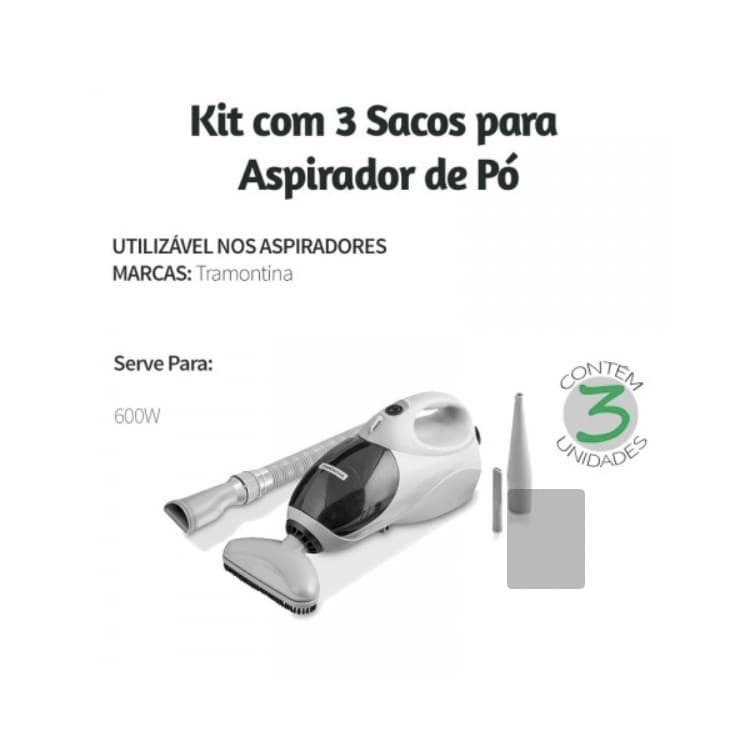 SACO PARA ASPIRADOR DE PÓ TRAMONTINA /  FLASH