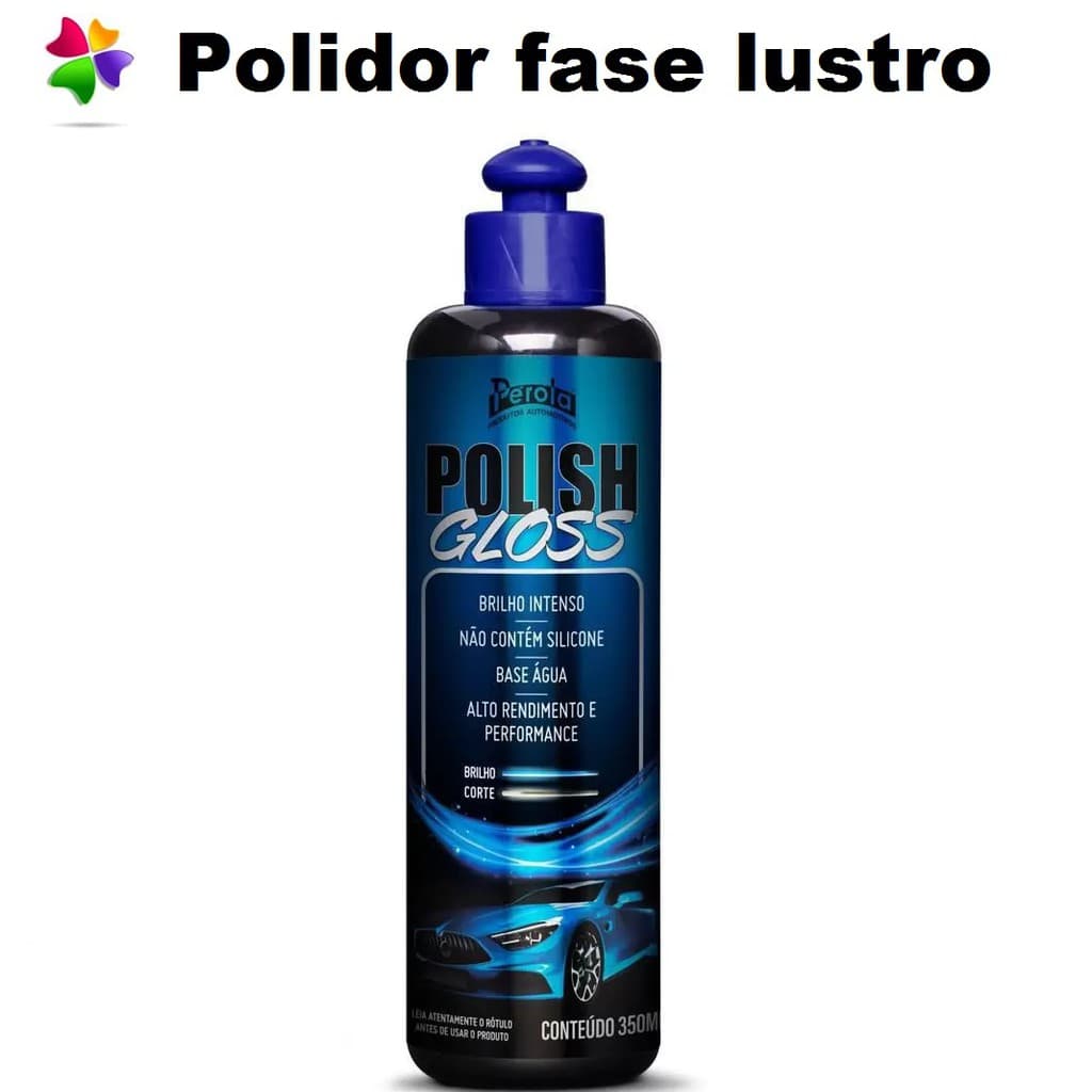 Polidor Automotivo Gloss Perola 350 Ml fase 2 Lustro