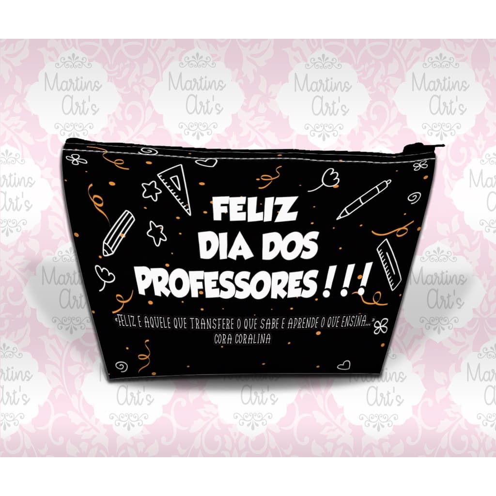 Kit 5 unidades Necessaire / bolsinha Personalizada Dia dos professores masculina unissex  (atenção ao prazo de produção)