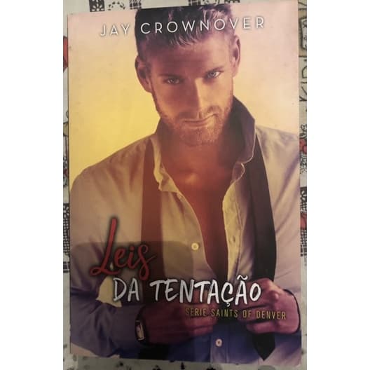 Leis da tentação: Série Saints Of Denver