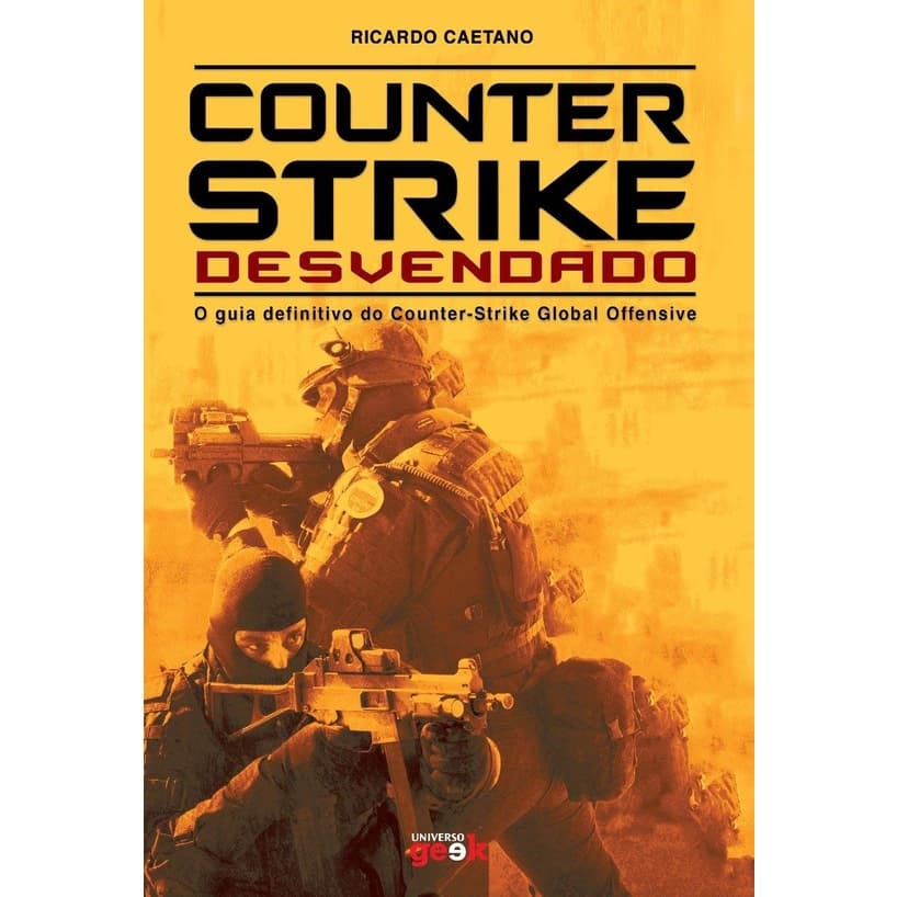 Livro - Counter Strike - Desvendado - Ricardo Caetano