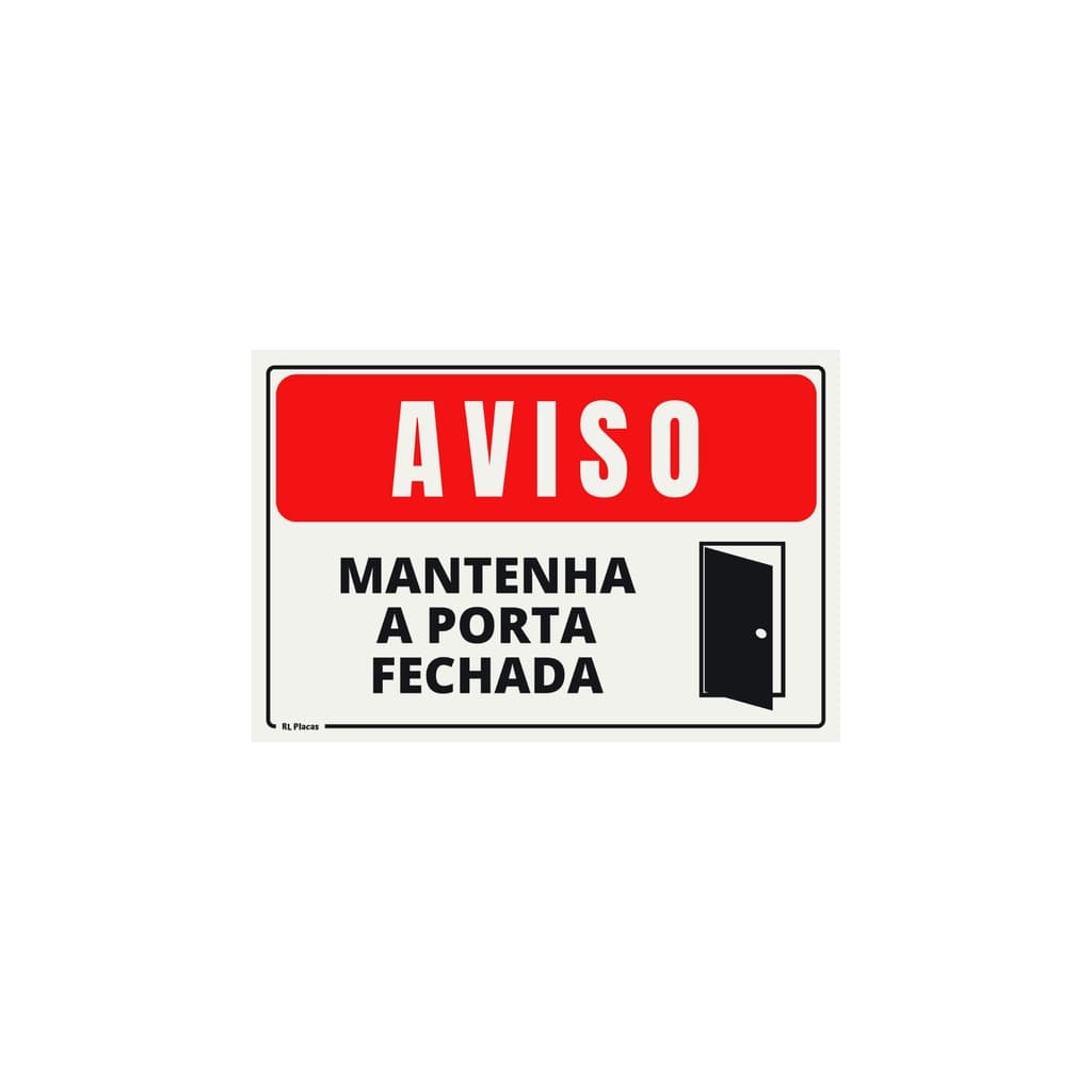 Placa Sinalização Aviso Mantenha A Porta Fechada - Pictograma Porta - Vermelha 20x15 Cm