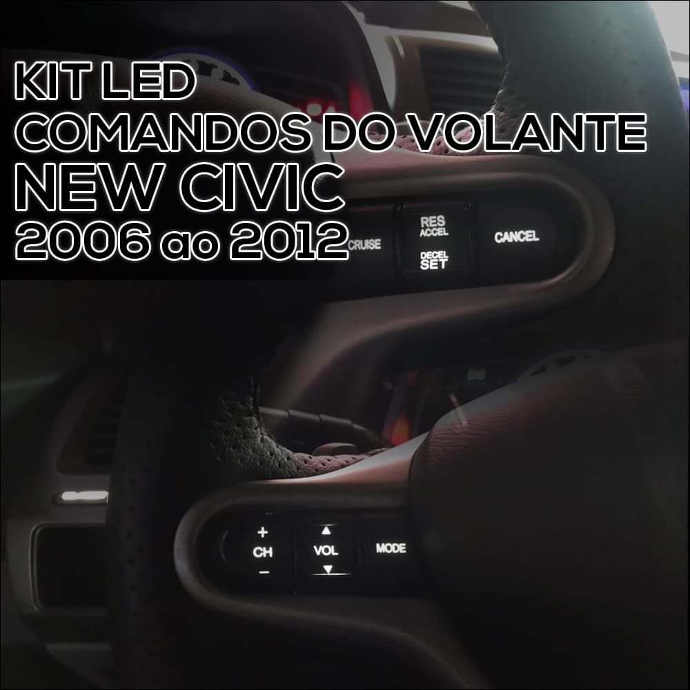 Kit LED Honda New Civic 2006 ao 2012 Comandos do Volante
