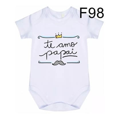 Body Bebê Frases Te Amo Papai F98