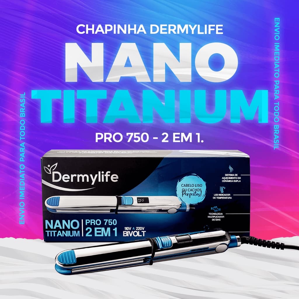 Chapinha Dermylife Nano titanium Pro750 - Profissional