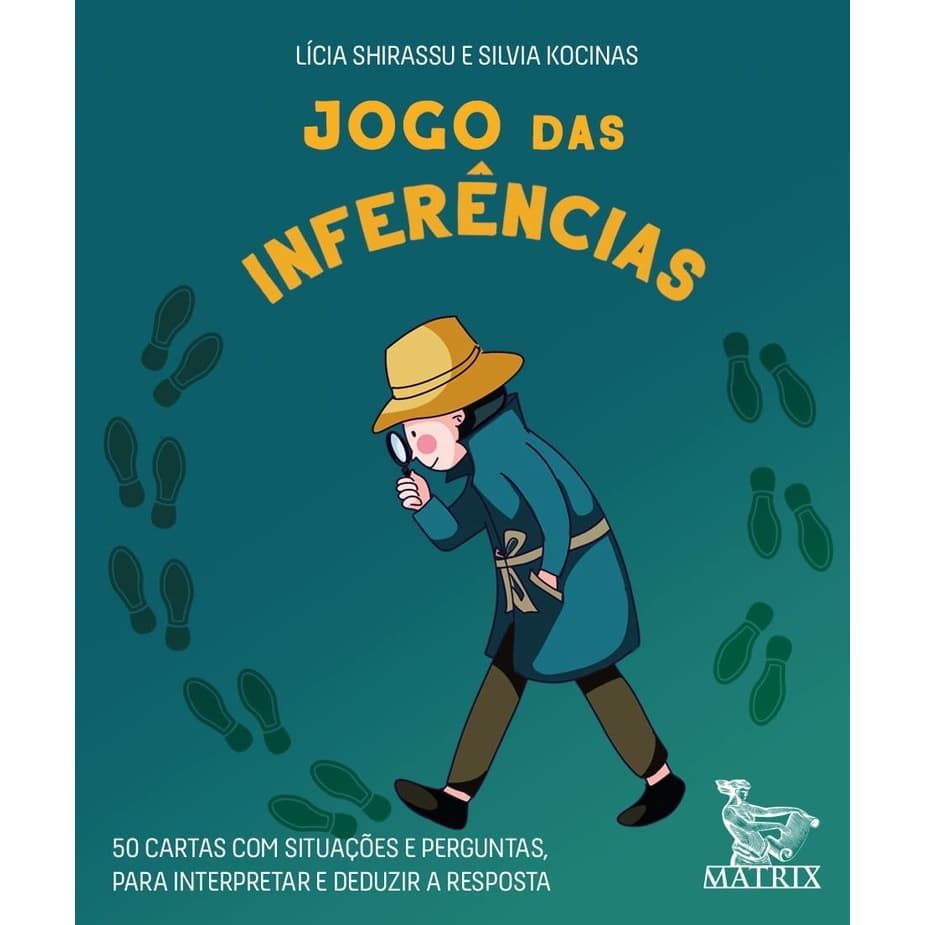 Jogo das inferências: 50 cartas com situações e perguntas para interpretar e deduzir a resposta
