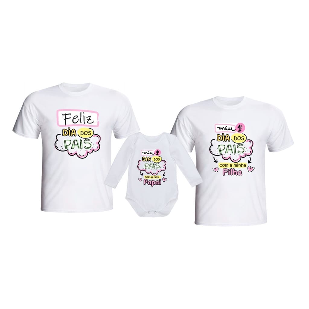 Kit Dia dos Pais  Meu Primeiro dia dos Pais Mamãe Papai e filha 2 camisetas + body Manga Longa
