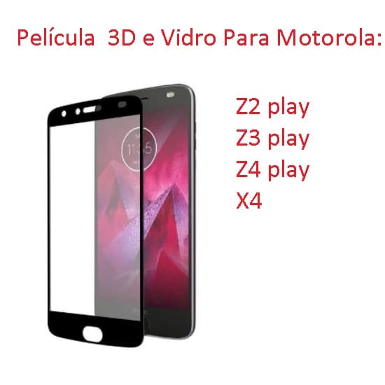 Película  De Vidro 3D Para Motorola Moto Z2   Z3  Z4  Play  X4  02MT  -  PL02