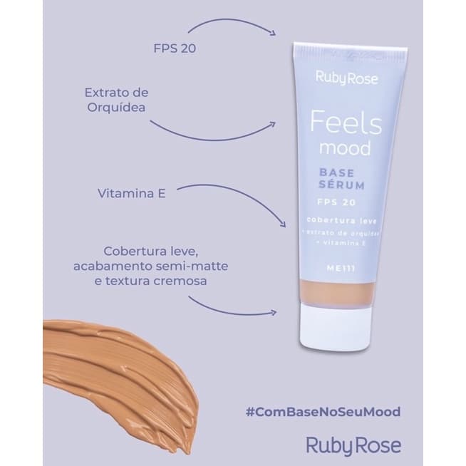 Base Serum Mood Feels com FPS 20 - HB900 - Rubyrose