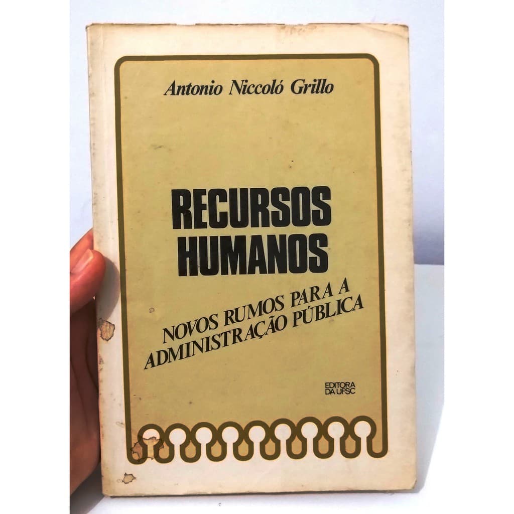 Livro Recursos humanos - Antonio Niccoló Grillo - 284 pags.