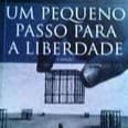 livro - Um pequeno passo para a Liberdade