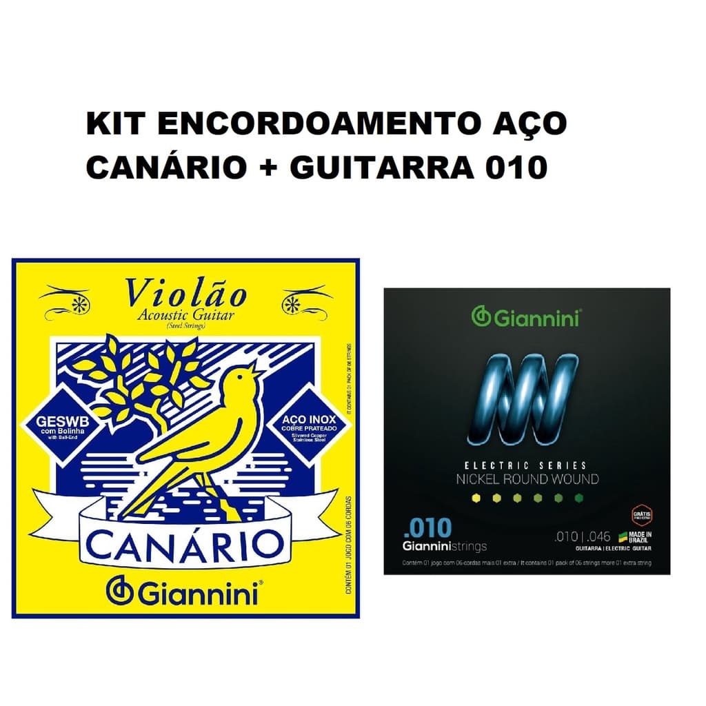 Kit Encordoamento Cordas Guitarra Giannini 010 E Encordoamento Violão Aço Canário Comum