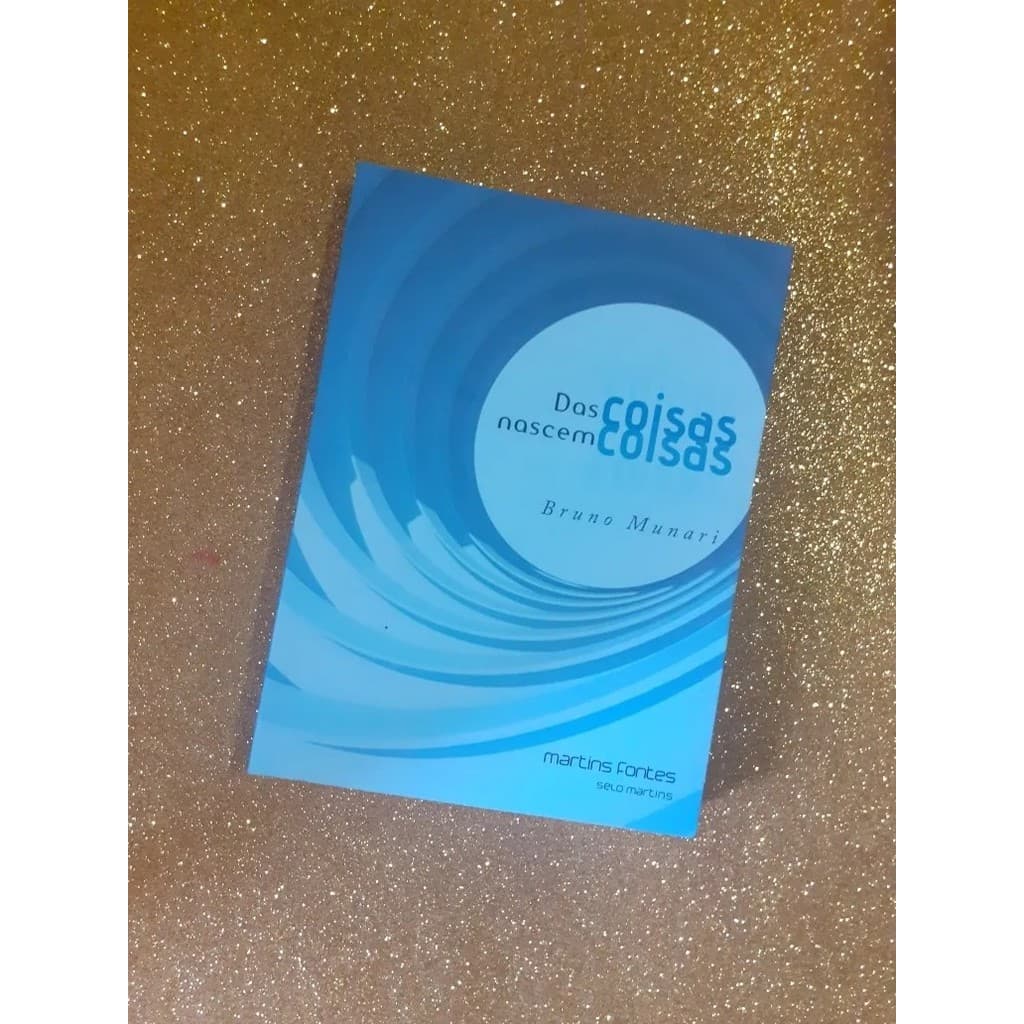 Das coisas nascem coisas - 3ª Edição - Bruno Munari - 380 págs.