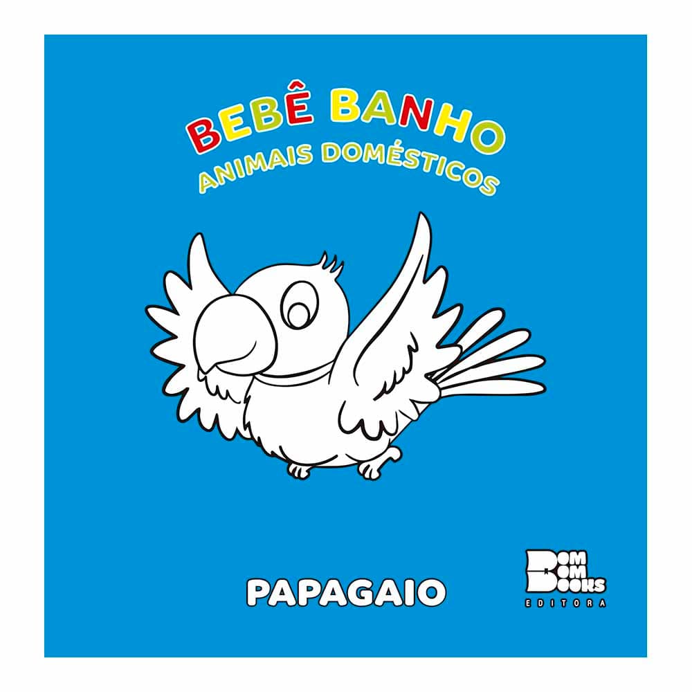 Bebê Banho Colorir: Animais Domésticos