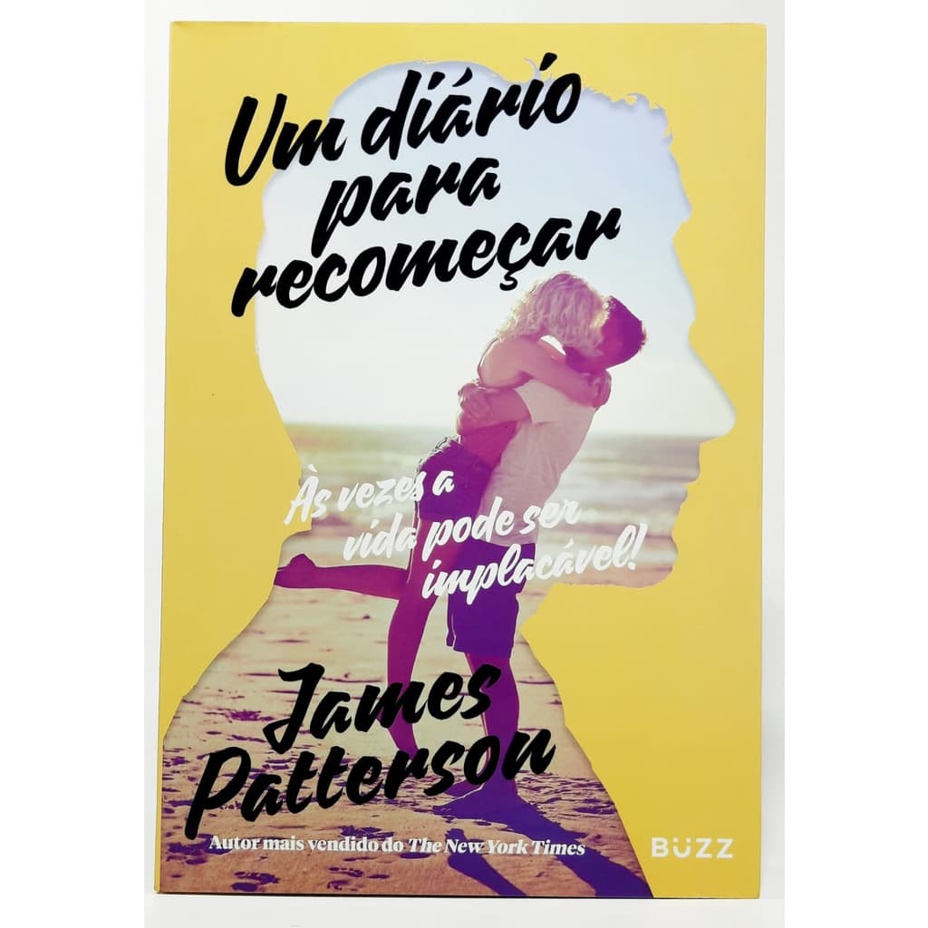UM DIÁRIO PARA RECOMEÇAR - James Patterson - Livro novo na embalagem