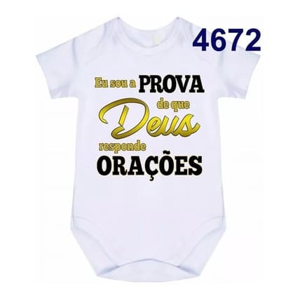 Body Bebê Sou A Prova Que Deus Responde As Orações  C- 4672