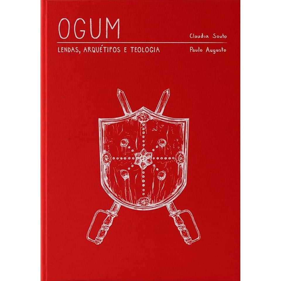 OGUM - Lendas, arquétipo e teologia