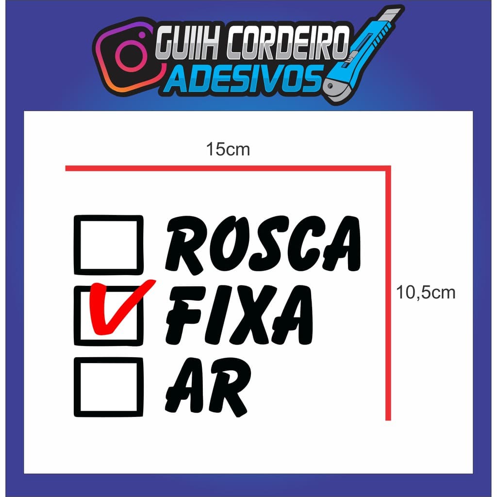 Adesivo Rosca, Fixa, Ar - Carro Rebaixado