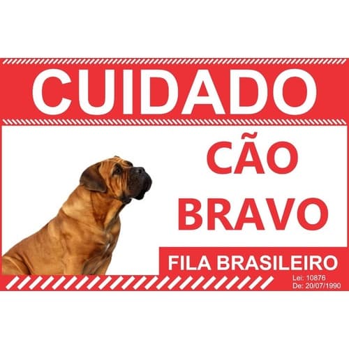 Placa Sinalização Cuidado Cão Bravo Fila Brasileiro 31x21cm