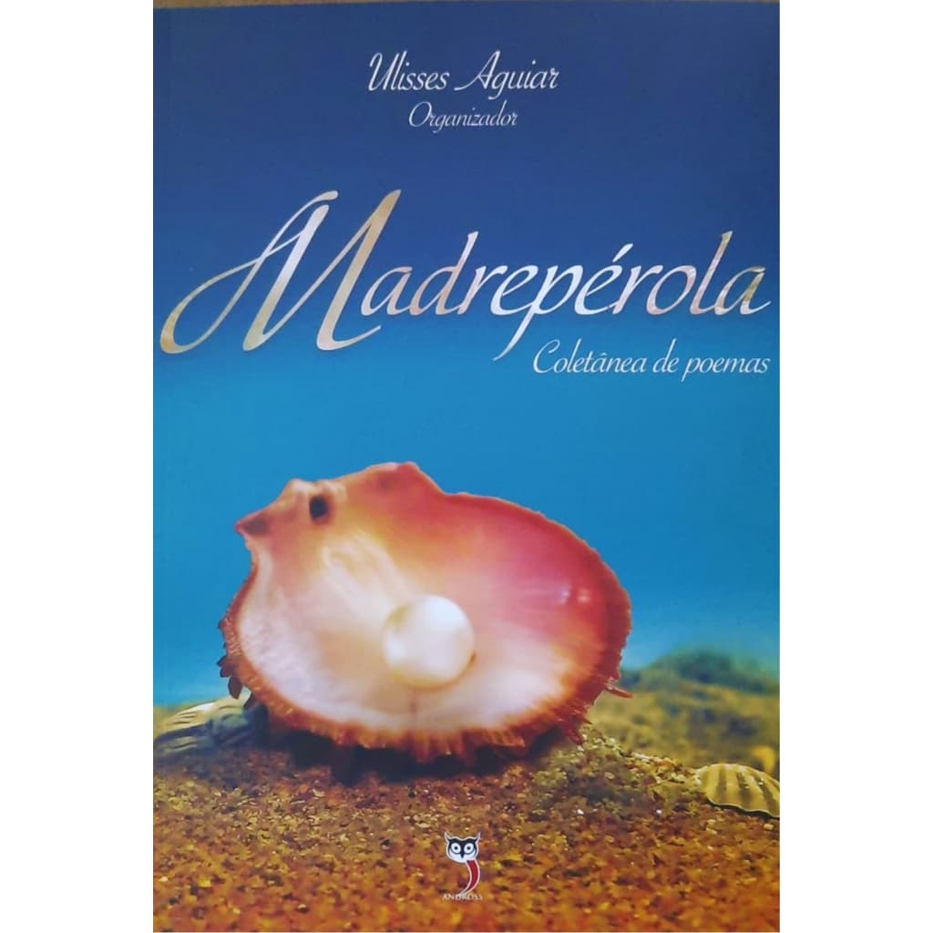 Madrepérola - Coletânea de Poemas