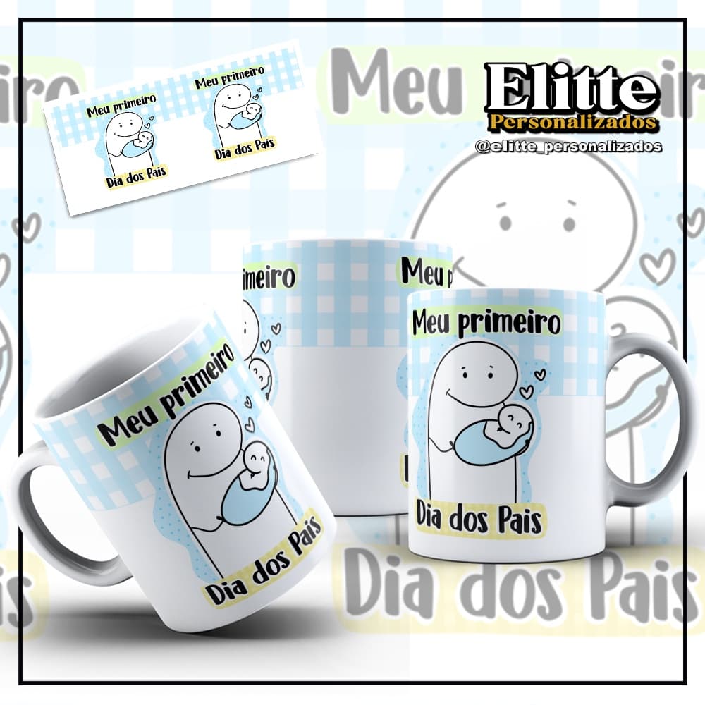 Caneca PERSONALIZADA DIA DOS PAIS -  MEU PRIMEIRO DIA DOS PAIS