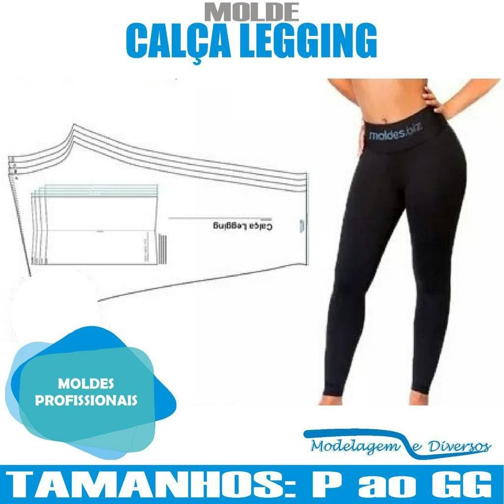 Molde Calça Legging, Modelagem&Diversos, Tamanhos P Ao Gg