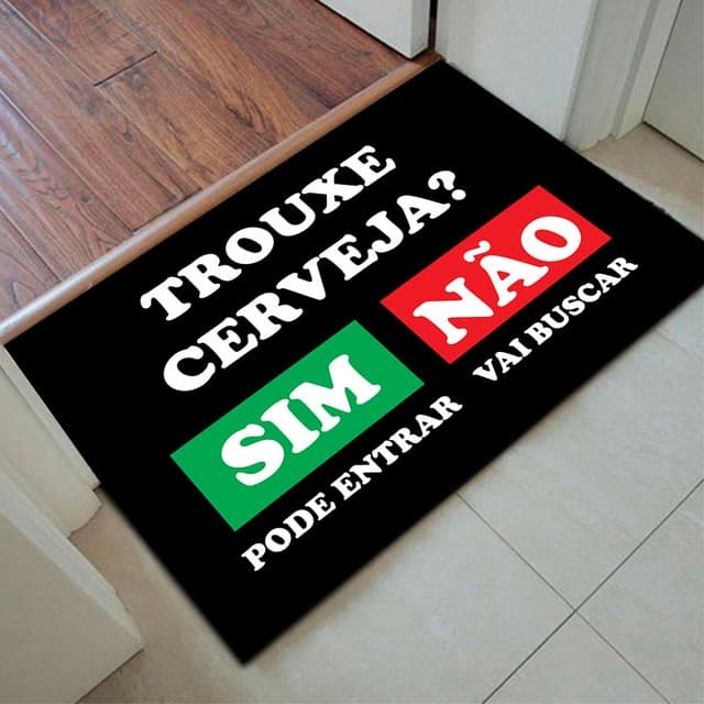 Tapete Tapete Capacho Porta de Entrada Decorativo Tapete Quarto Tapete Porta de Entrada - Trouxe Cerveja - Mega Oferta