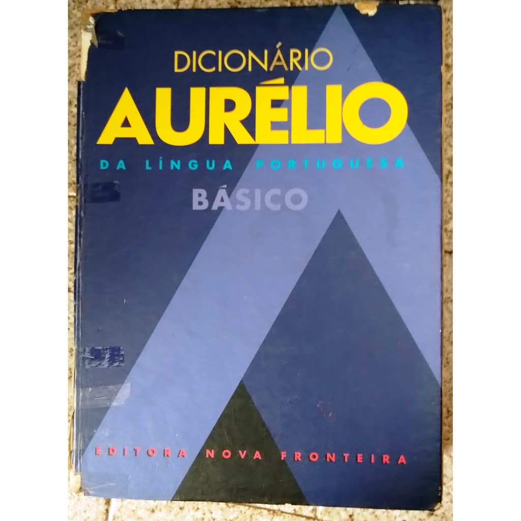 Dicionário Aurélio de Lingua Portuguesa - 1ª edição - 690págs.