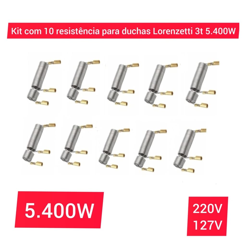 Resistência Maxi Ducha 5.400w 220V e 127V Kit 10 Unidades Chuveiro e Torneira 3T Tipo Lorenzetti
