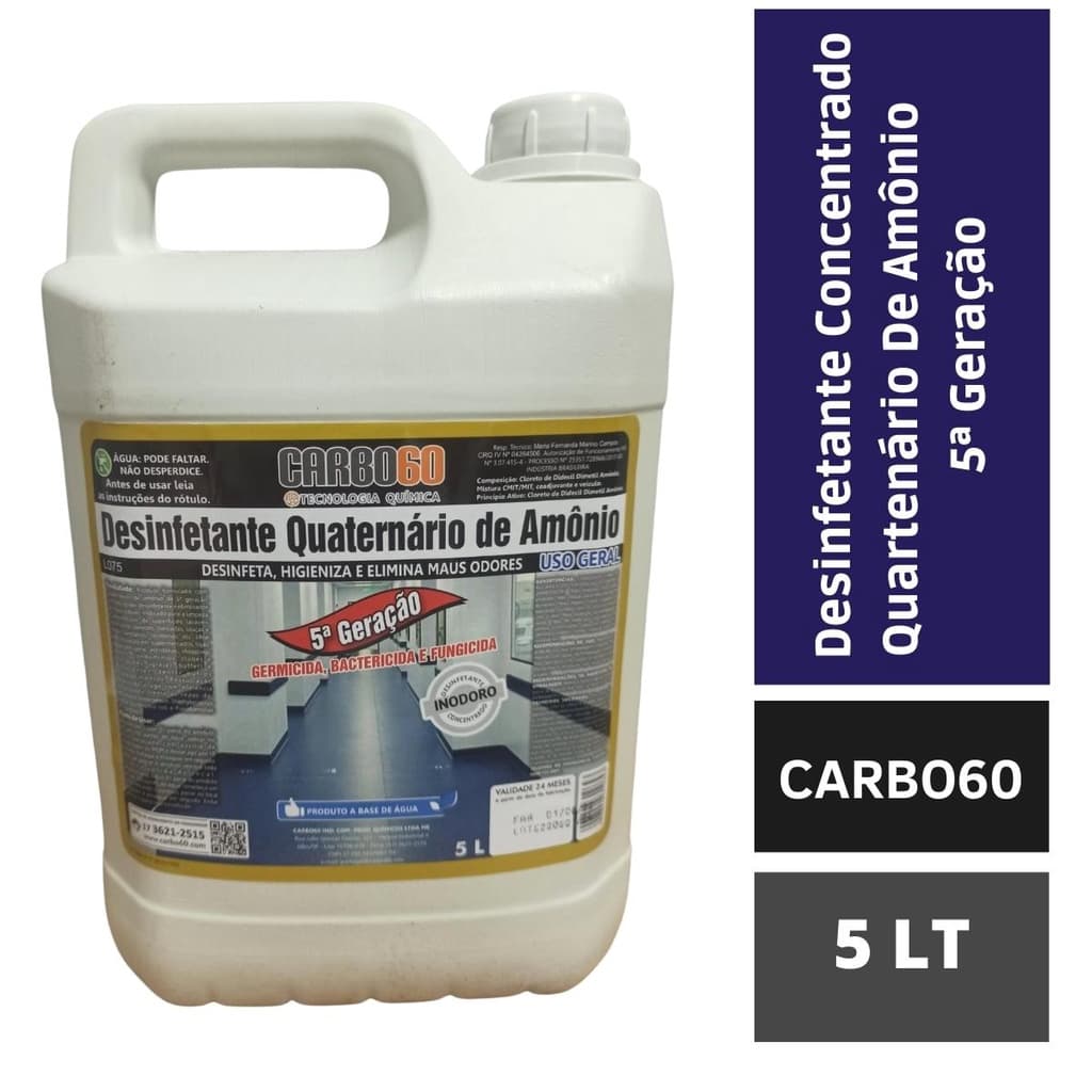 Desinfetante Hospitalar Concentrado Quartenário De Amonio 5ª Geração Carbo60 5 LT
