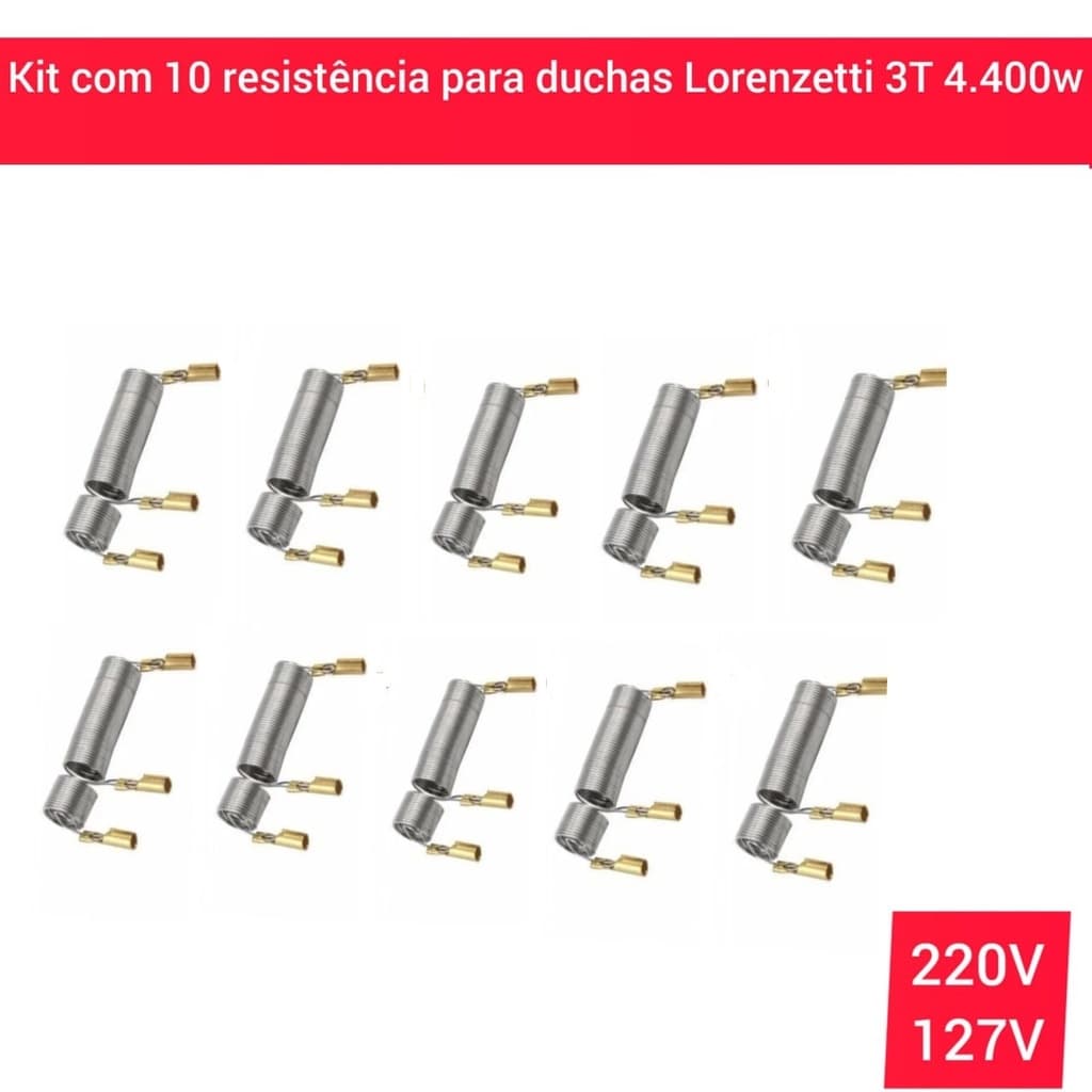 Kit Com 10 Resistência Para Chuveiro Maxi Ducha e Torneira 3T Tipo Lorenzetti 4.400w  127V Ou 220V