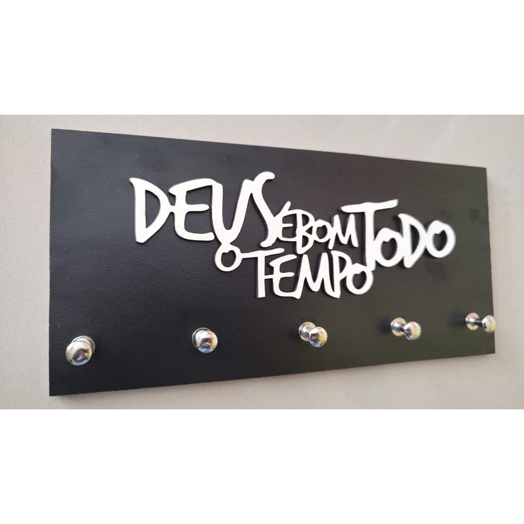 PORTA CHAVES PRETO DEUS É BOM O TEMPO TODO 24CM 5 PENDURADORES ALTA QUALIDADE