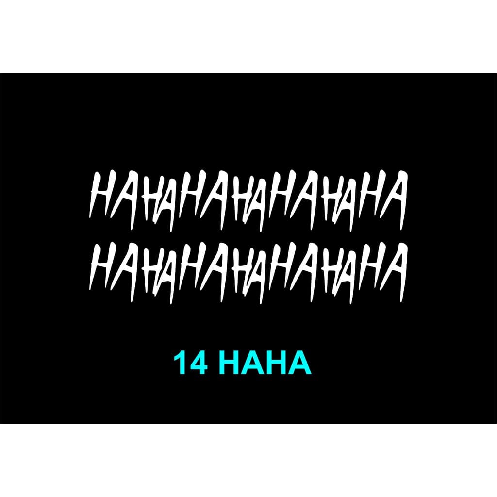 Kit Adesivo Haha haha Com 14 Ha