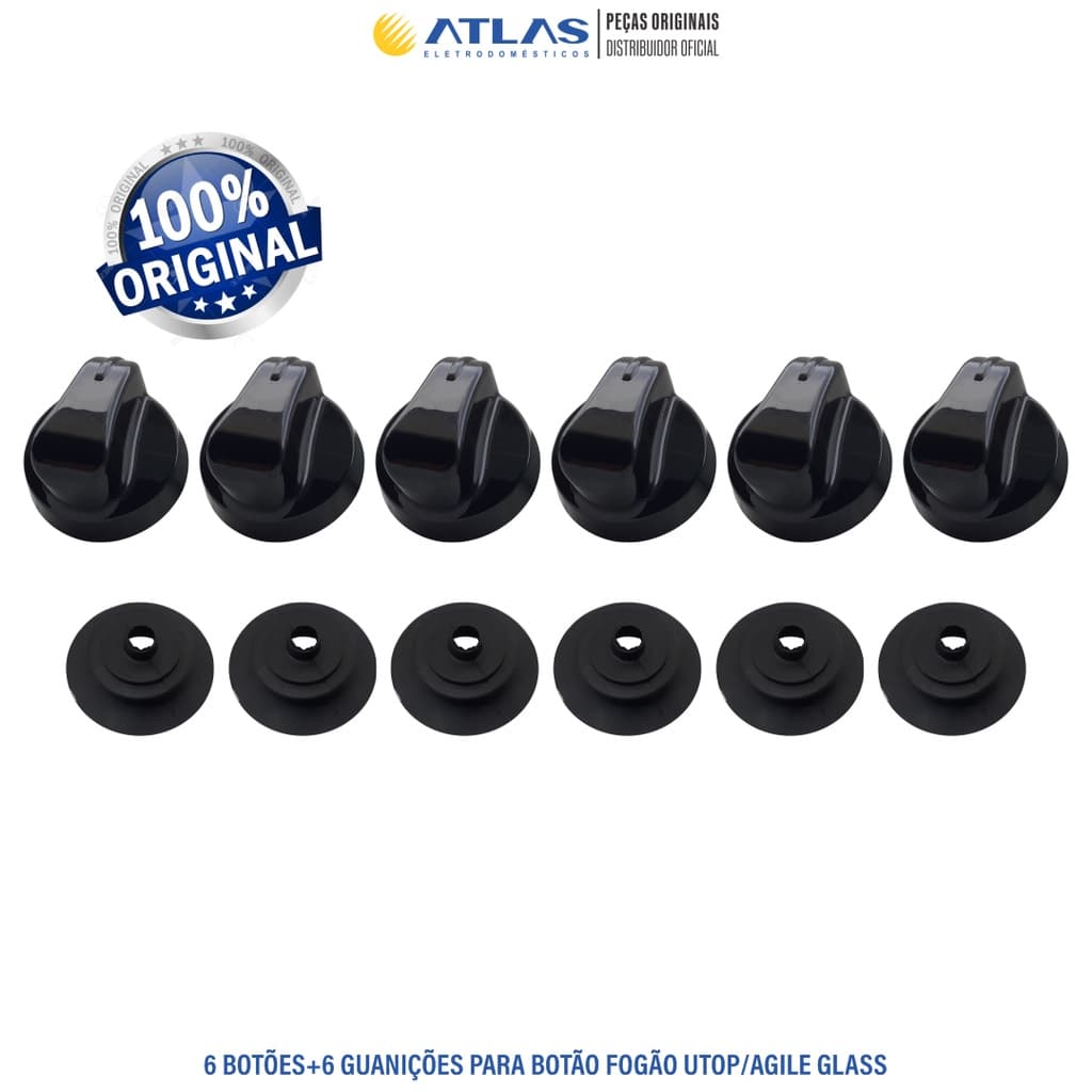 6 Botões para Fogões Atlas U.top Glass/Agile Glass + 6 Guarnições(vedação) de Botões