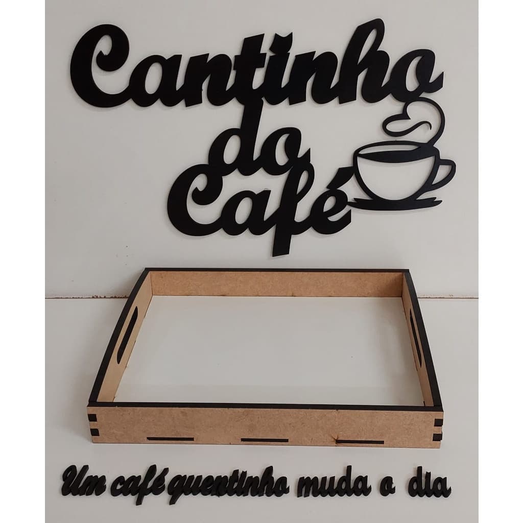 kit cantinho do café,bandeja e frase.