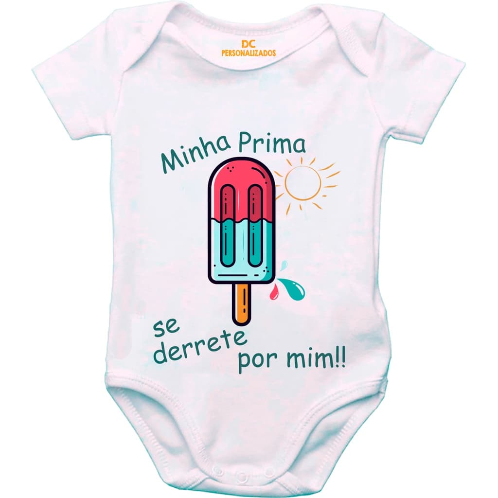 Body de Bebê Personalizado Frases Minha Prima Se Derrete Por Mim GB0377