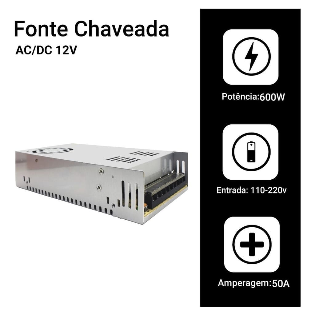 Fonte Chaveada 12v 50a 600w P/ Cftv Fita Led Som Automotivo