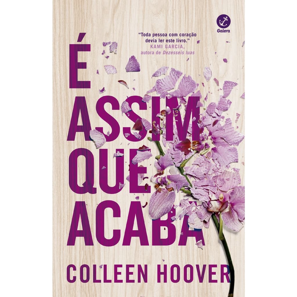 É assim que acaba - Galera