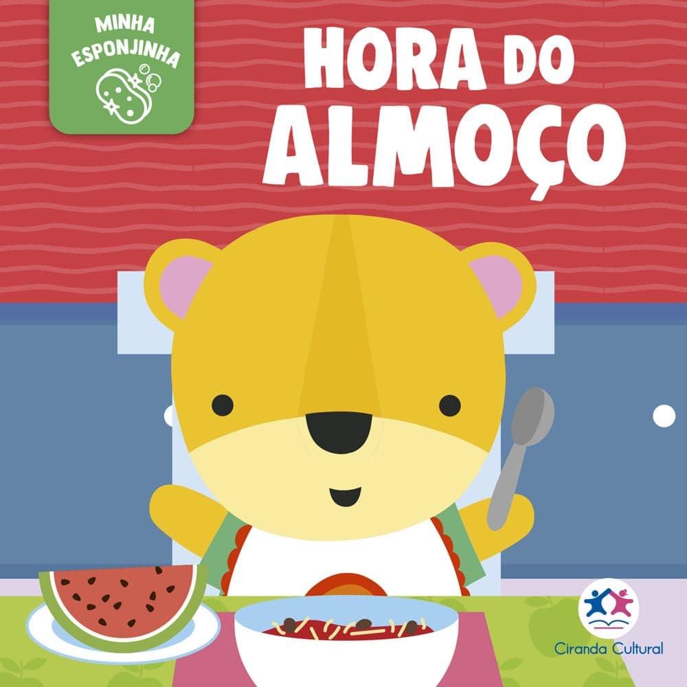 Livro Banho - Minha Esponjinha - Hora Do Almoco