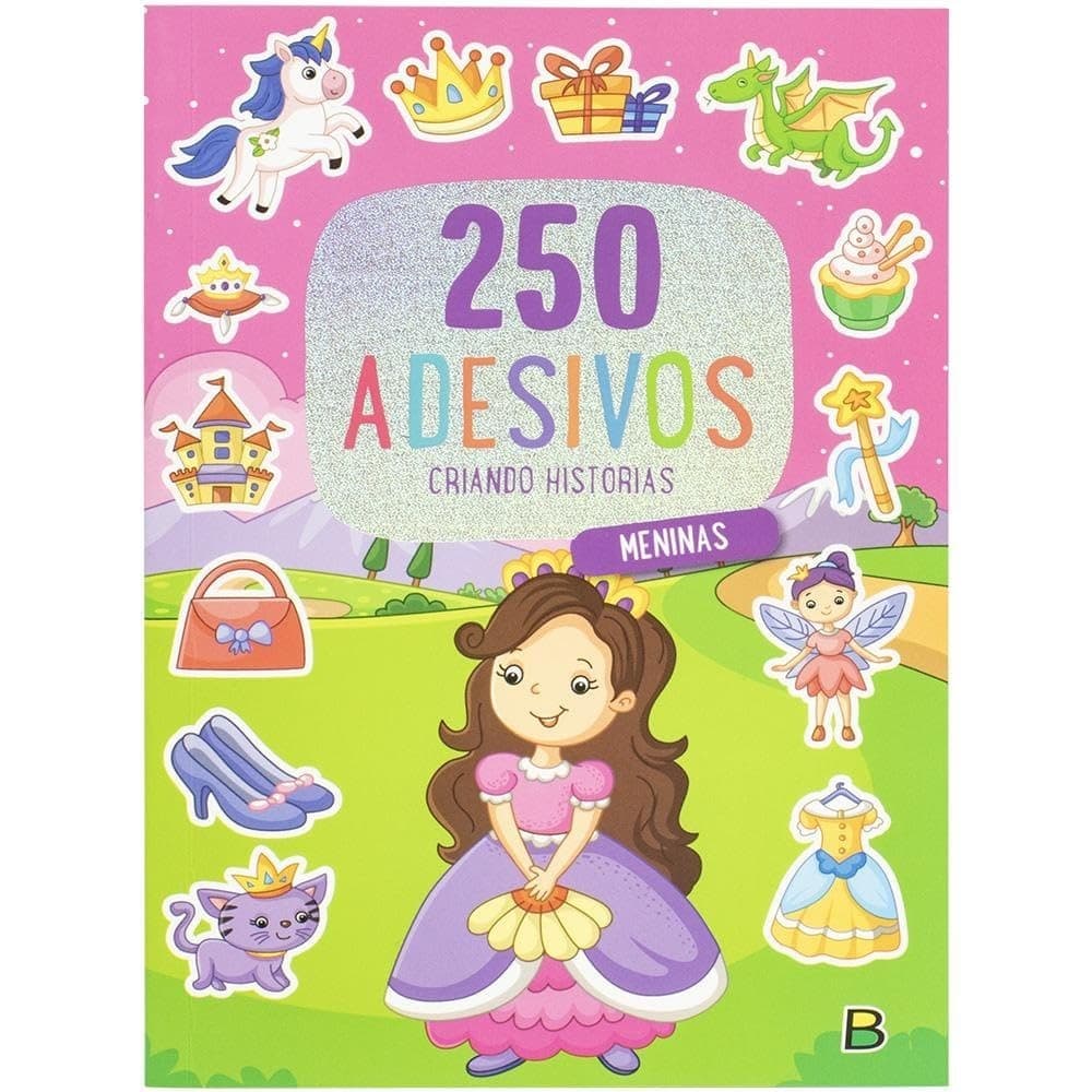 Livro 250 Adesivos - Criando Historias: Meninas