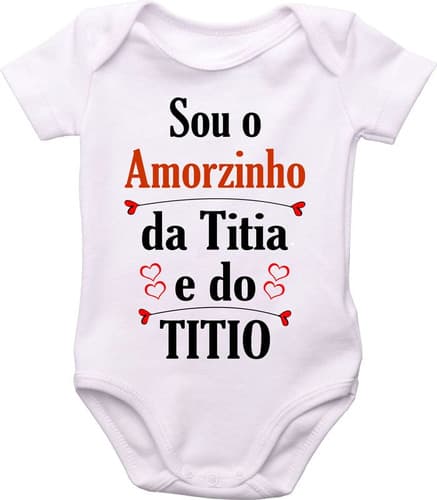 Body Do Bebê, Sou O Amorzinho Da Titia E Do Titio