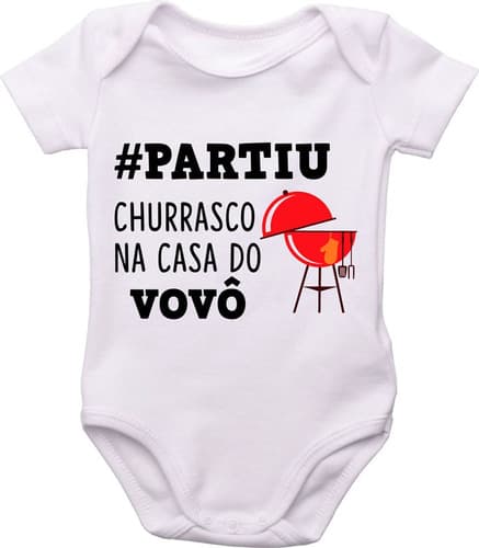 Body Do Bebê, Partiu Churrasco Na Casa Do Vovô