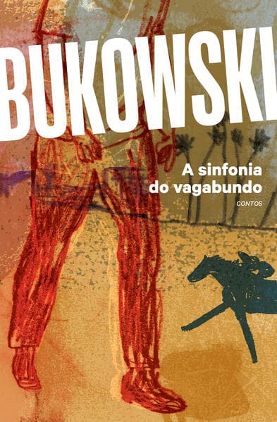 SINFONIA DO VAGABUNDO, A - CONTOS