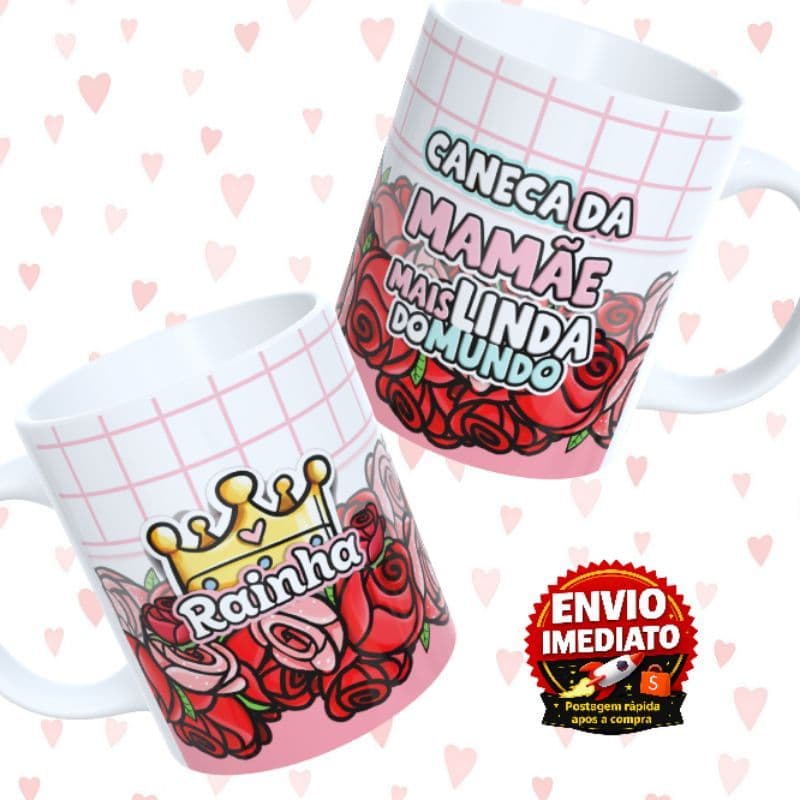 Caneca da Mamãe Mais Linda do Mundo