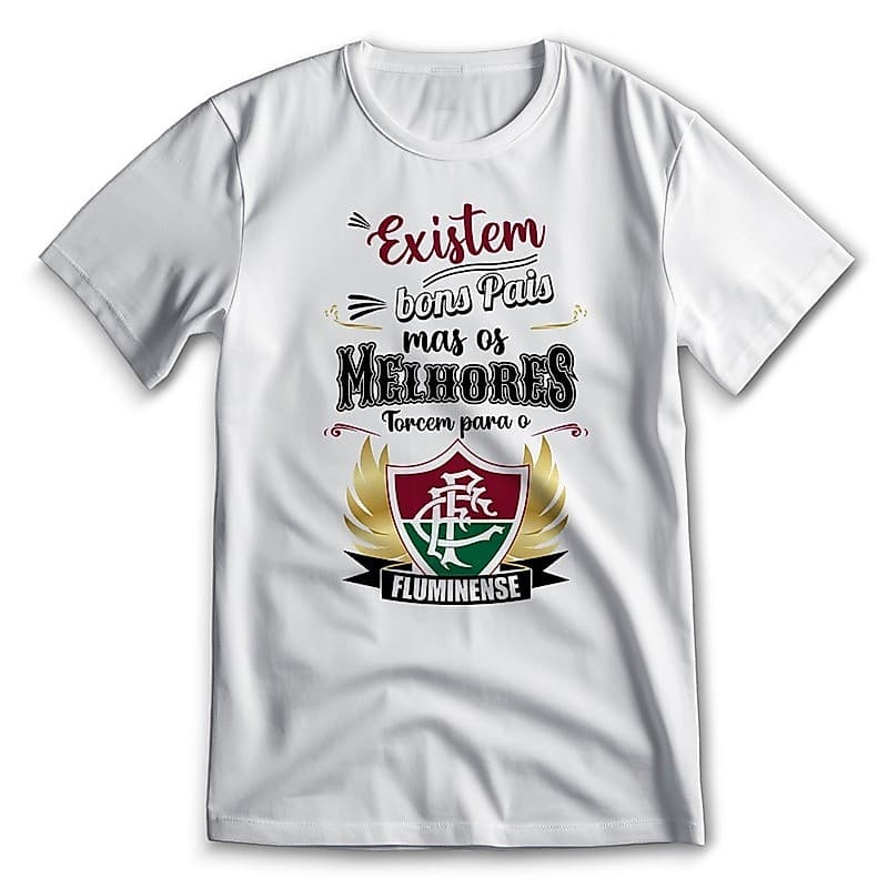 Camisa Blusa Personalizado Tricolor Fluminense Existem Bons Pais